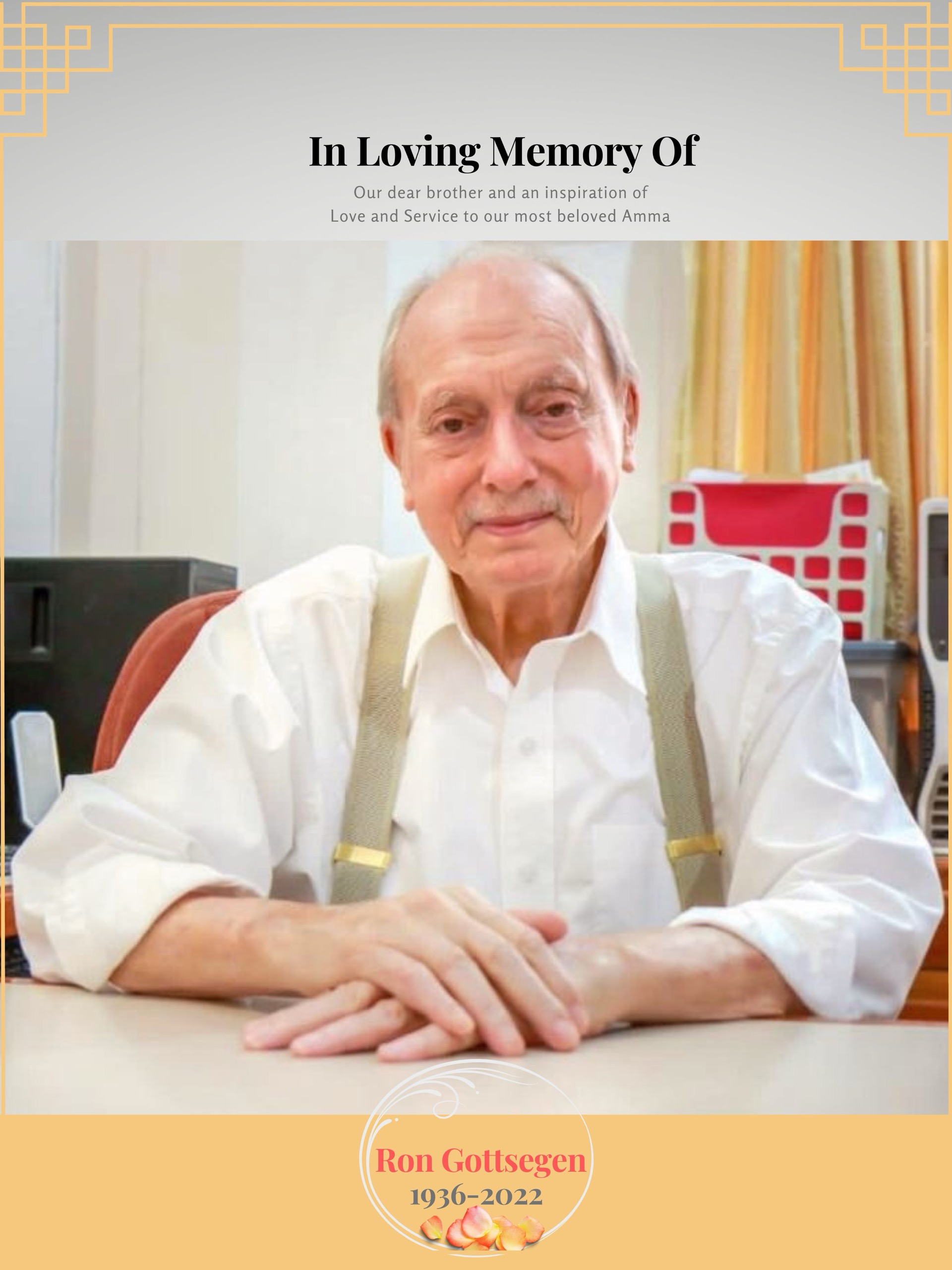 Memorial for Ron Gottsegen, President of the M.A. Centers Board