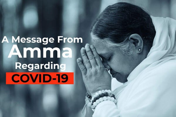 Message from Amma regarding COVID-19