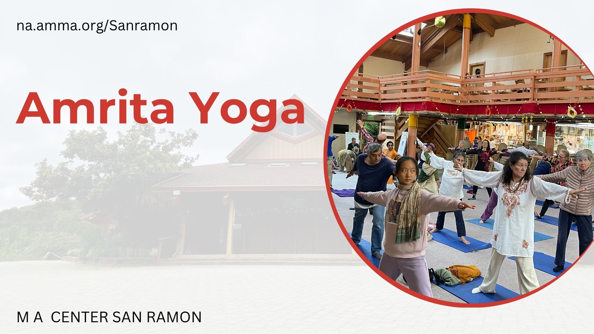 Amrita Yoga flyer — MA Center San Ramon