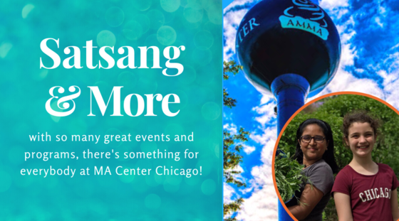 Saturday Satsang & More at MA Center Chicago Saturday Satsang & More at MA Center Chicago