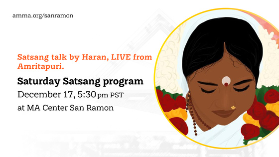 Saturday Satsang 5:30 pm Pacific time. Satsang talk by Haran live from Amritapuri